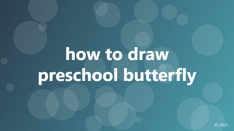 how to draw preschool butterfly