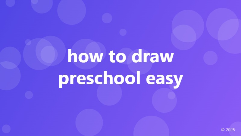 how to draw preschool easy