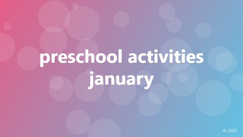 preschool activities january