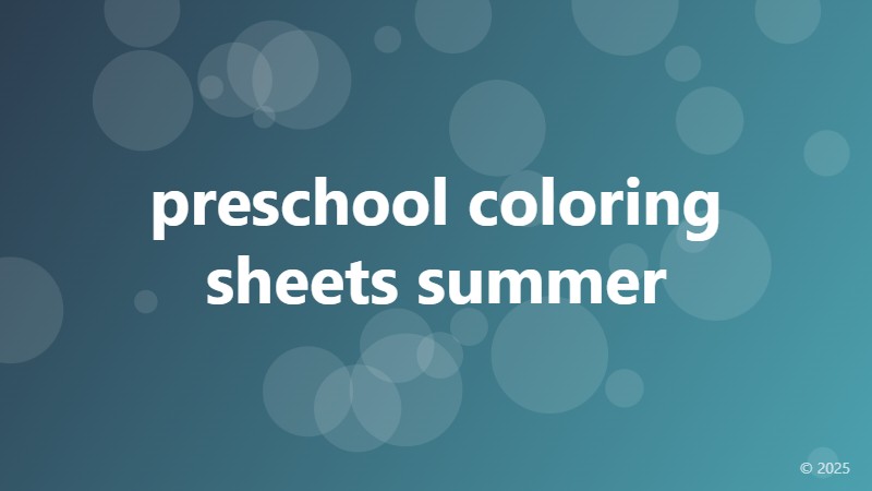 preschool coloring sheets summer