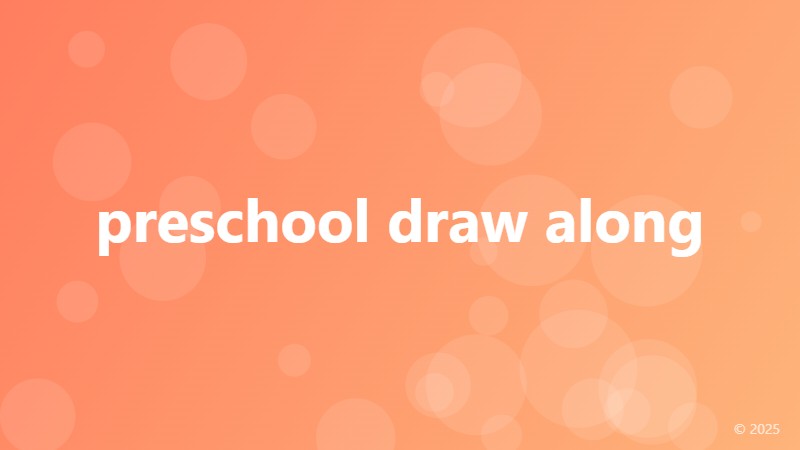 preschool draw along