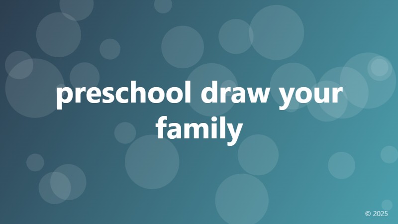 preschool draw your family
