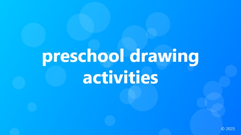 preschool drawing activities