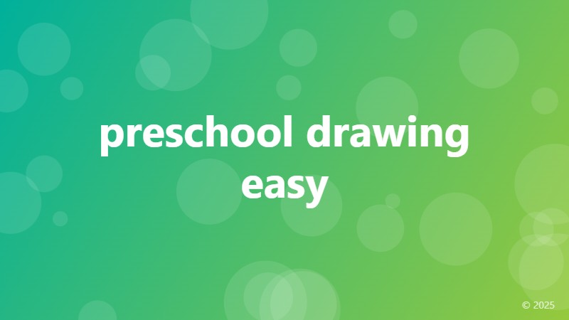 preschool drawing easy