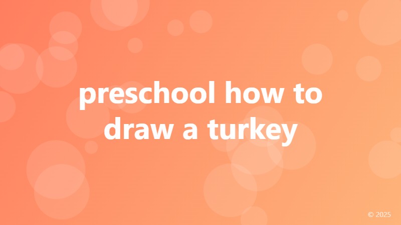 preschool how to draw a turkey