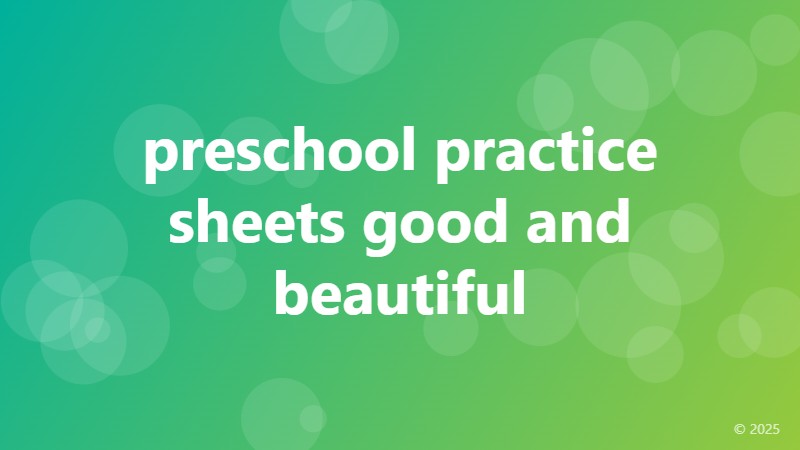 preschool practice sheets good and beautiful