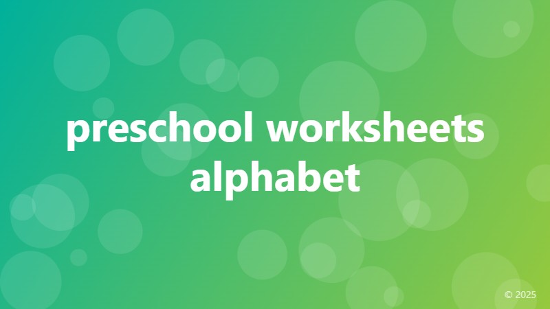 preschool worksheets alphabet