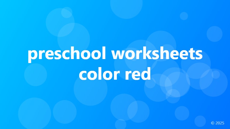 preschool worksheets color red
