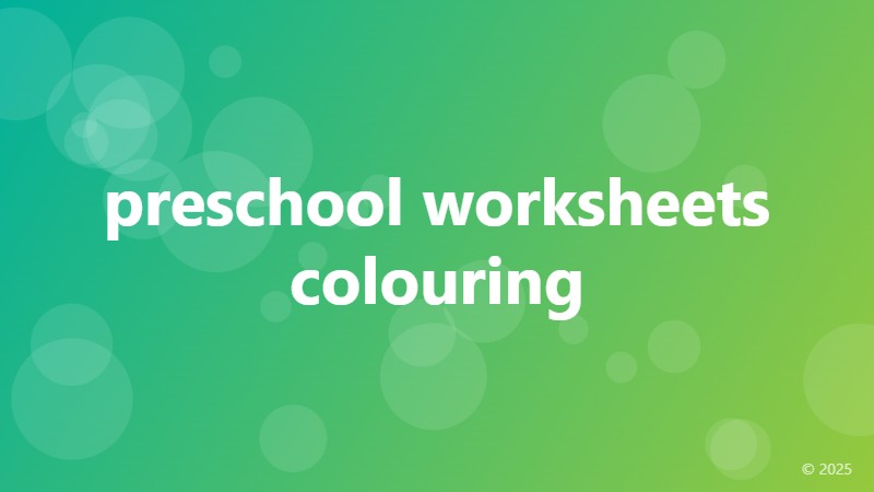 preschool worksheets colouring