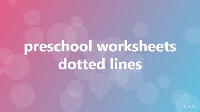 preschool worksheets dotted lines