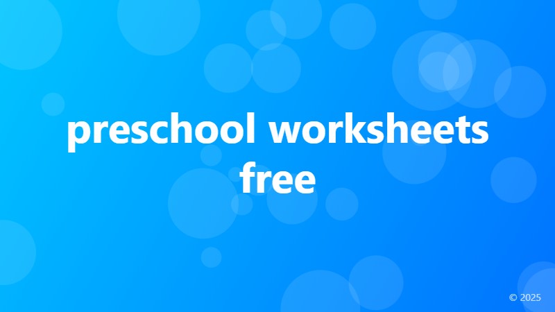 preschool worksheets free